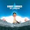 Bobby Summer - Like a Superstar